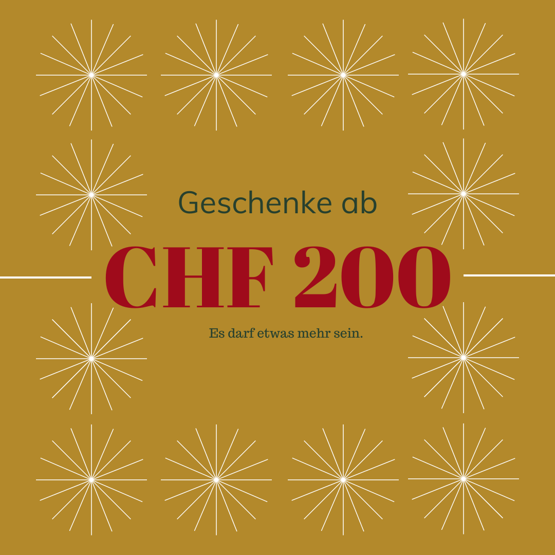 Geschenke ab CHF 200