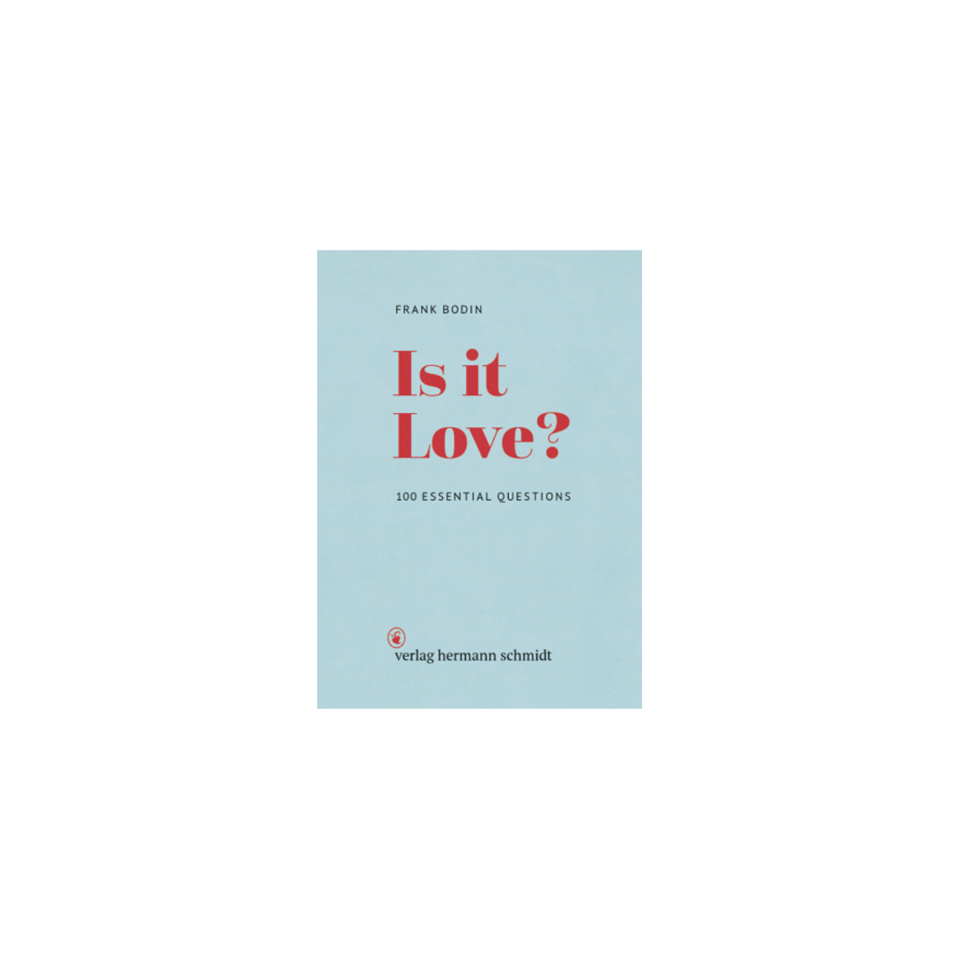 Is it Love? | Taschenbuch von Frank Bodin