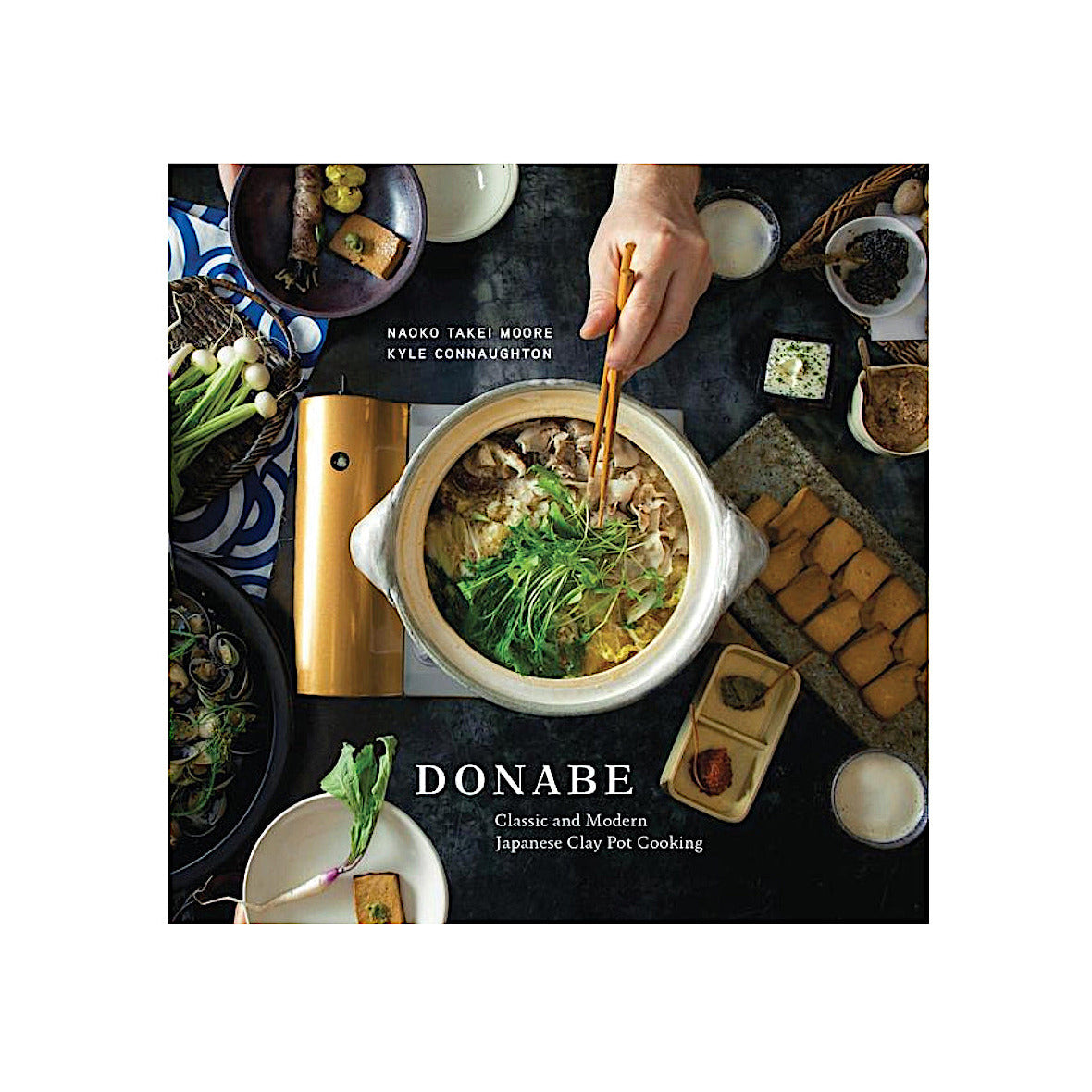 Ten Speed Press Buch Donabe Classic and Modern Japanese Clay Pot