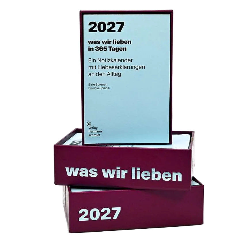 Was wir lieben 2027 – Tagesabreisskalender | Vorbestellung
