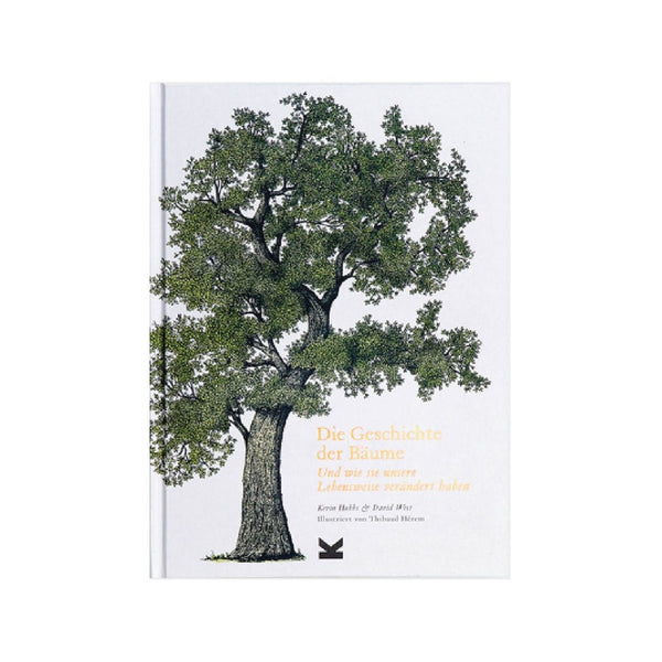 LAURENCE KING VERLAG Buch die Geschichte der Bäume eine visuelle Reise