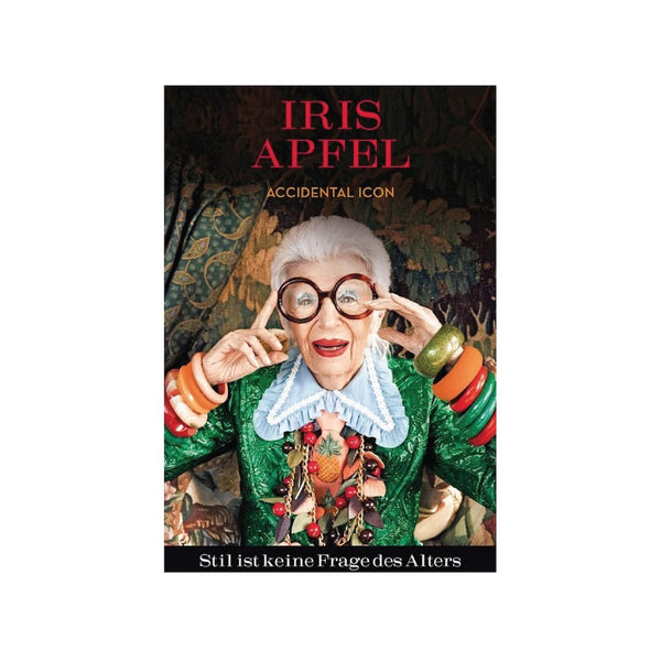 IRIS APFEL - ACCIDENTIAL ICON, Stilikone, Stil, Buch, Geschenk, Idee